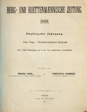 Berg- und hüttenmännische Zeitung, N.F. 45 = 50. 1891