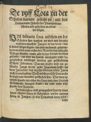 De vyff Loca yn der Scholen daruan gesecht ys/ mit den Lectien unde ...