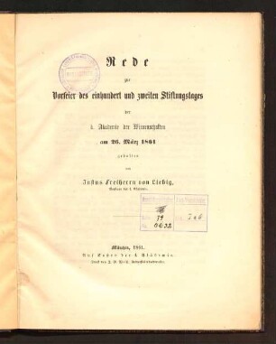 Rede zur Vorfeier des einhundert und zweiten Stiftungstages der k. Akademie der Wissenschaften am 26. März 1861