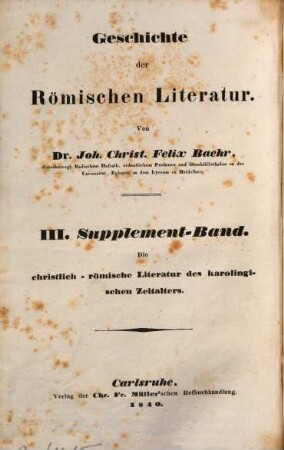 Geschichte der römischen Literatur, 3. Die christlich-römische Literatur des karolingischen Zeitalters
