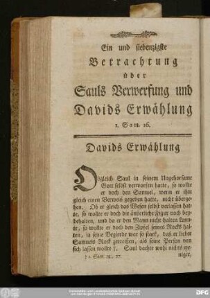 Ein und siebenzigste Betrachtung über Sauls Verwerfung und Davids Erwählung 1. Sam. 16.