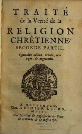 Traité de la Verité de la Religion Chrêtienne, 2