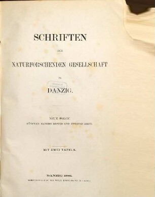 Schriften der Naturforschenden Gesellschaft in Danzig. 5. 1881/83