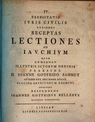 IV. Exercitatio iuris civilis exhibens receptas lectiones ad Iauchium
