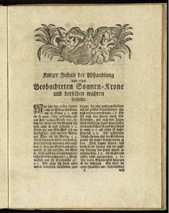 Kurzer Inhalt der Abhandlung von einer beobachteten Sonnen-Krone und derselben wahren Ursache.