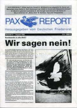 Mitteilungsblatt (Rundbrief) des Deutschen Friedensrates u.a. zum Zivildienst, zu den Auslandseinsätzen der Bundeswehr und zum KSZE - Gipfel in Helsinki – Sachkonvolut