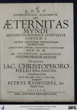 Pars I: Dissertationis Academicae Qva Aeternitas Mvndi Argvmentis Historicis Confvtatvr