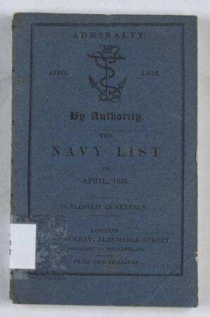 The Navy List, corrected to the 20th March, 1836.