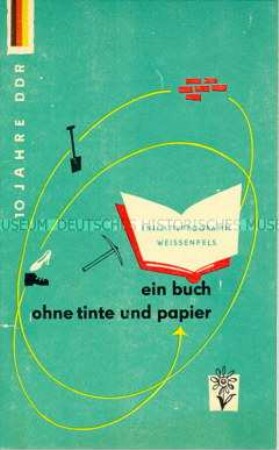 Initiativprogramm für den Kreis Weißenfels zum 10. Jahrestag der DDR-Gründung