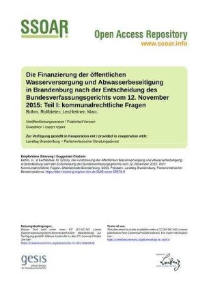 Die Finanzierung der öffentlichen Wasserversorgung und Abwasserbeseitigung in Brandenburg nach der Entscheidung des Bundesverfassungsgerichts vom 12. November 2015: Teil I: kommunalrechtliche Fragen