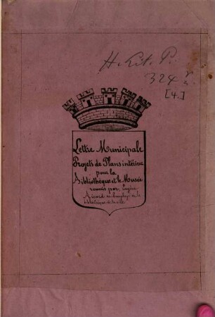 Brochures concernant la bibliothèque publique de Grenoble : (Eine Sammlung von Briefen u. Broschüren des Verf.'s.), 4