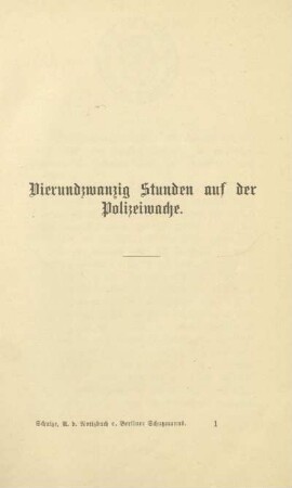 Vierundzwanzig Stunden auf der Polizeiwache