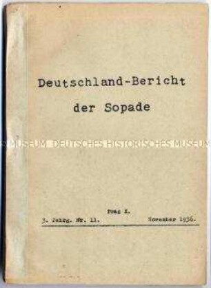 Maschinenschriftlicher Monatsbericht der SPD im Prager Exil (Sopade) über die wirtschaftliche und politische Lage in Deutschland - Sachkonvolut