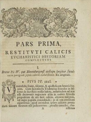 Pars Prima, Restitvti Calicis Evcharistici Historiam Complectens.
