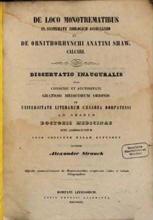 De loco Monotrematibus in systemate zoologico assignando et de Ornithorhynchi Anatini Shaw. Calcari : dissertatio inauguralis