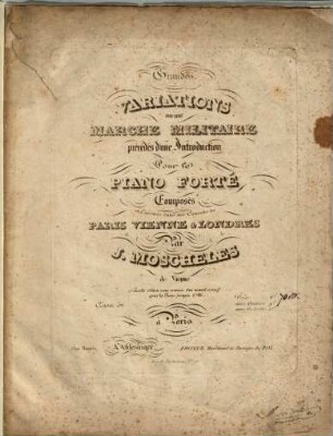 Grandes variations sur une marche militaire précédés d'une introduction pour le piano forté : oeuvre 32