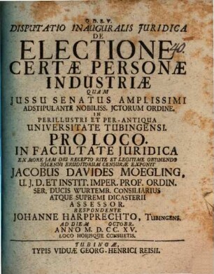 Disputatio Inauguralis Juridica De Electione Certae Personae Industriae