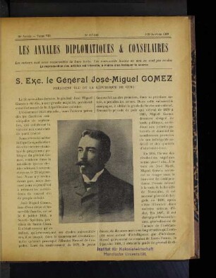 S. Exc. le Général José-Miguel Gomez Président élu de la République de Cuba
