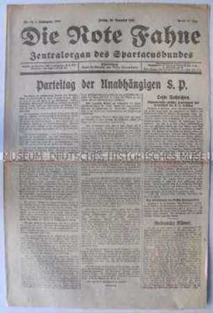 Tageszeitung des Spartakus-Bundes "Die Rote Fahne" u.a. zum Parteitag der USPD