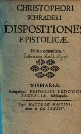 Christophori Schraderi Dispositiones epistolicae