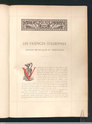Les faïences italiennes, hispano-moresques et orientales