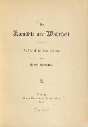Die Komödie der Wahrheit