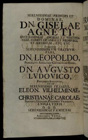 Serenissimae Principi Et Dominae Dn. Giselae Agneti, Duci Saxoniae [...]
