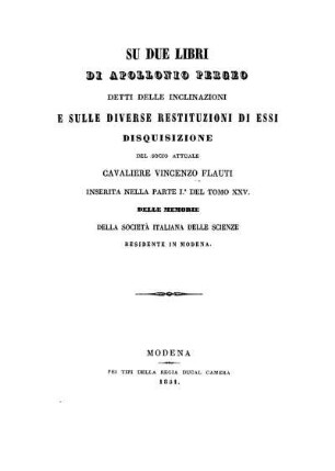 Su due libri di Apollonio Pergeo : Detti delle inclinazioni e sulle diverse restituzioni di essi disquisizione