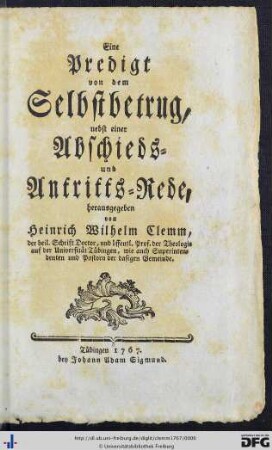 Eine Predigt von dem Selbstbetrug, nebst einer Abschieds- und Antritts-Rede.