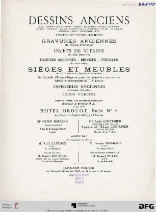 Dessins anciens : par: Chochin, ... ; tableau de l'École Italienne, gravures anciennes de l'École Française, objets de vitrine en écaille posée d'or ; faiences anciennes, bronzes, pendules du XVIIIe siècle ; sièges et meubles ... ; dont la vente aux enchères publiques après la décès de Monsieur H. B... aura lieu Hôtel Drouot, le jeudi 17 juillet 1941