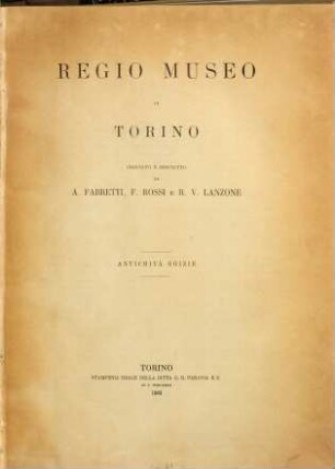 Regio Museo di Torino, 1. Antichità Egizie