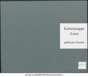 Indochina, Ober-Burma, Siam, Kochinchina, Annam : Seekarten : Kartensammlung