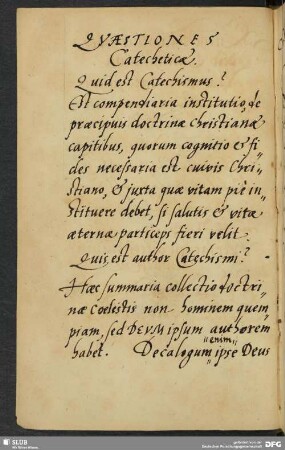 [Text:] Quaestiones catecheticae. Kurtze Fragstück uber den Catechismum.