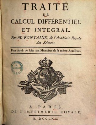 Traité de calcul différentiel et integral