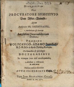 Disquisitio De Procuratore Svbstitvto : = Vom Affter-Anwald
