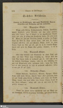 Sechster Abschnitt. Suppen an Fleischtagen, wie auch Rindfleisch-Saucen, Zuspeisen und Belegung auf die Zuspeisen