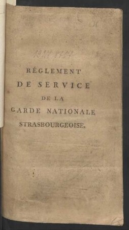 Réglement De Service De La Garde Nationale Strasbourgeoise