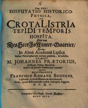 Disputatio historico-physica de crotalistria tepidi temporis hospita oder von des Storchs Winter-Quartier