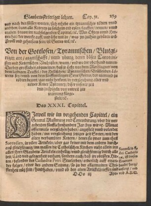 Von der Gottlosen/ Tyrannischen/ Blutgirigen art/ aigenschafft/ unnd ubung deren bösen Concordisten und Ketzerischen Unchristen ... Das XXXI. Capittel