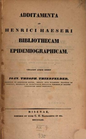 Additamenta ad Henrici Haeseri Bibliothecam epidemiographicam