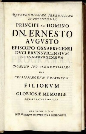 Reverendissimo [...] Dn. Ernesto Augusto Episcopo Osnabrugensi [...]