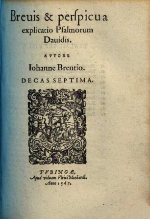 Brevis & perspicua explicatio Psalmorum Davidis, 7