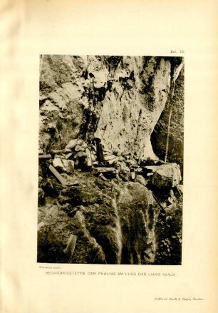 Taf. 73. Begräbnisstätte der Pnihing am Fuss des Liang Nanja