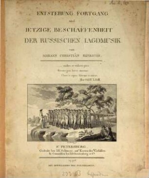 Entstehung, Fortgang und jetzige Beschaffenheit der russischen Jagdmusik