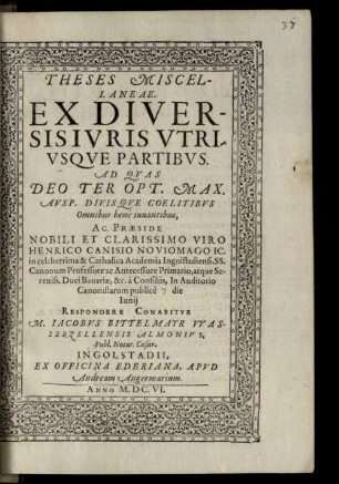 Theses Miscellaneae. Ex Diversis Ivris Vtrivsqve Partibvs