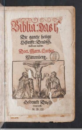 Biblia: Das ist Die gantze heilige Schrifft: Deudsch