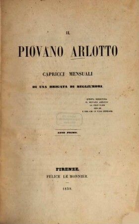 Il piovano arlotto : capricci mensuali di una brigata di Begliumori. 1. 1858