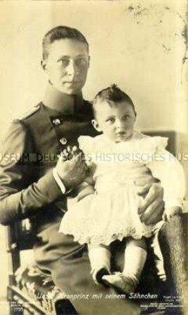 Kronprinz Wilhelm mit seinem ersten Sohn Prinz Wilhelm