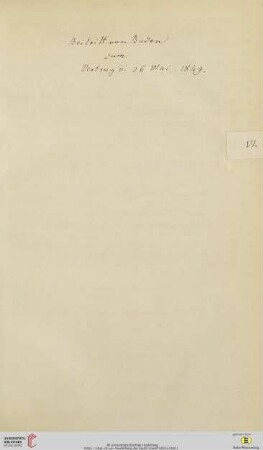 Commissionsbericht über den Beitritt des Großherzogthums Baden zum Vertrage vom 26. Mai 1849 nebst der Schlußrede des Berichterstatters Hofrath Prof. Dr. Zoepfl in der Sitzung der Ersten Kammer vom 21. März 1850