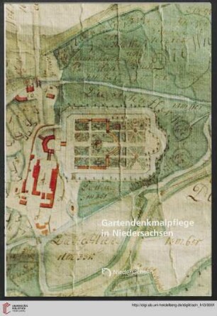 Heft 13: Arbeitshefte zur Denkmalpflege in Niedersachsen: Gartendenkmalpflege in Niedersachsen